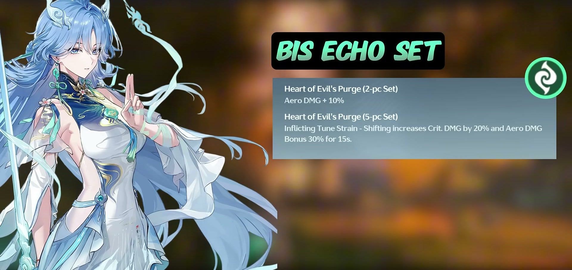 Set Echo BiS Qingxiao Heart of Evil's Purge